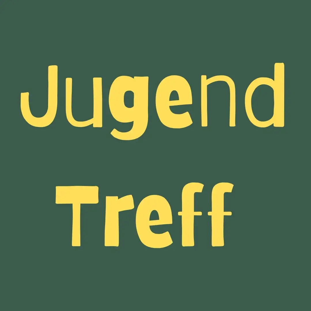 Jugentreff Jugentreff